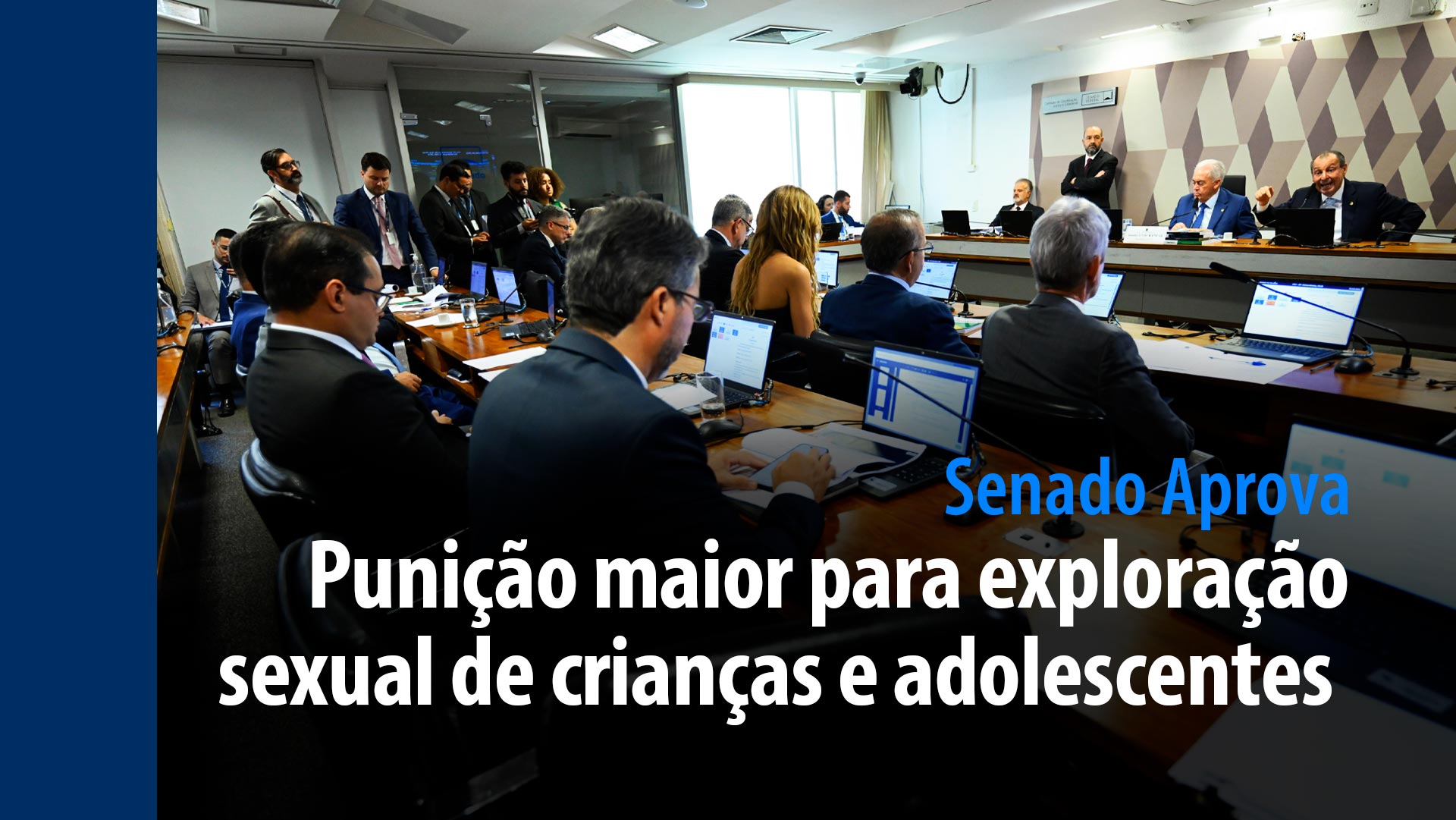 Senado aprova punição maior para exploração sexual infantil