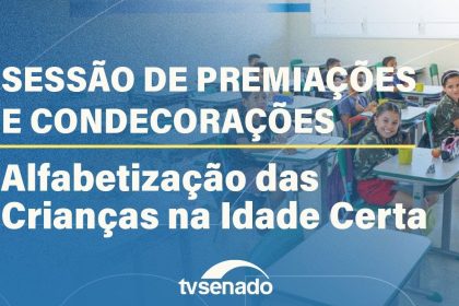 Senado entrega comenda a governadores por educação infantil