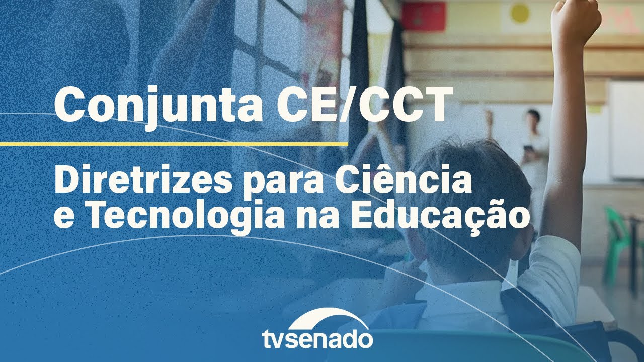 CE e CCT debatem ciência na educação ao vivo