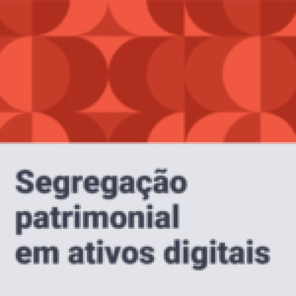 Debate na Casa JOTA discute segregação em ativos digitais