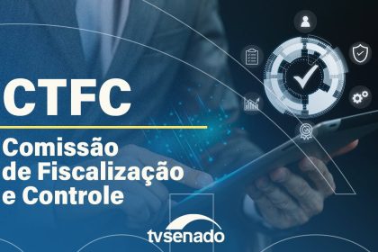 Ao vivo: CTFC analisa irregularidades nos Correios – 25/11/25