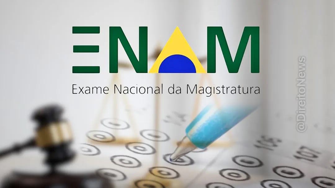 ENAM 2026.1: guia para habilitação no Exame da Magistratura