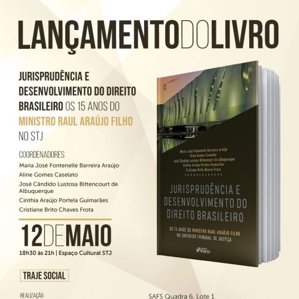 Livro sobre 15 anos de Raul Araújo no STJ será lançado em 12 de maio